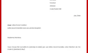 Objet : refus d'une mutation. Lettre recommandée pour une mutation police municipale.