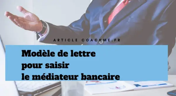 Modèle de lettre pour saisir le médiateur bancaire. Un homme en costume tend la main, prêt à aider.