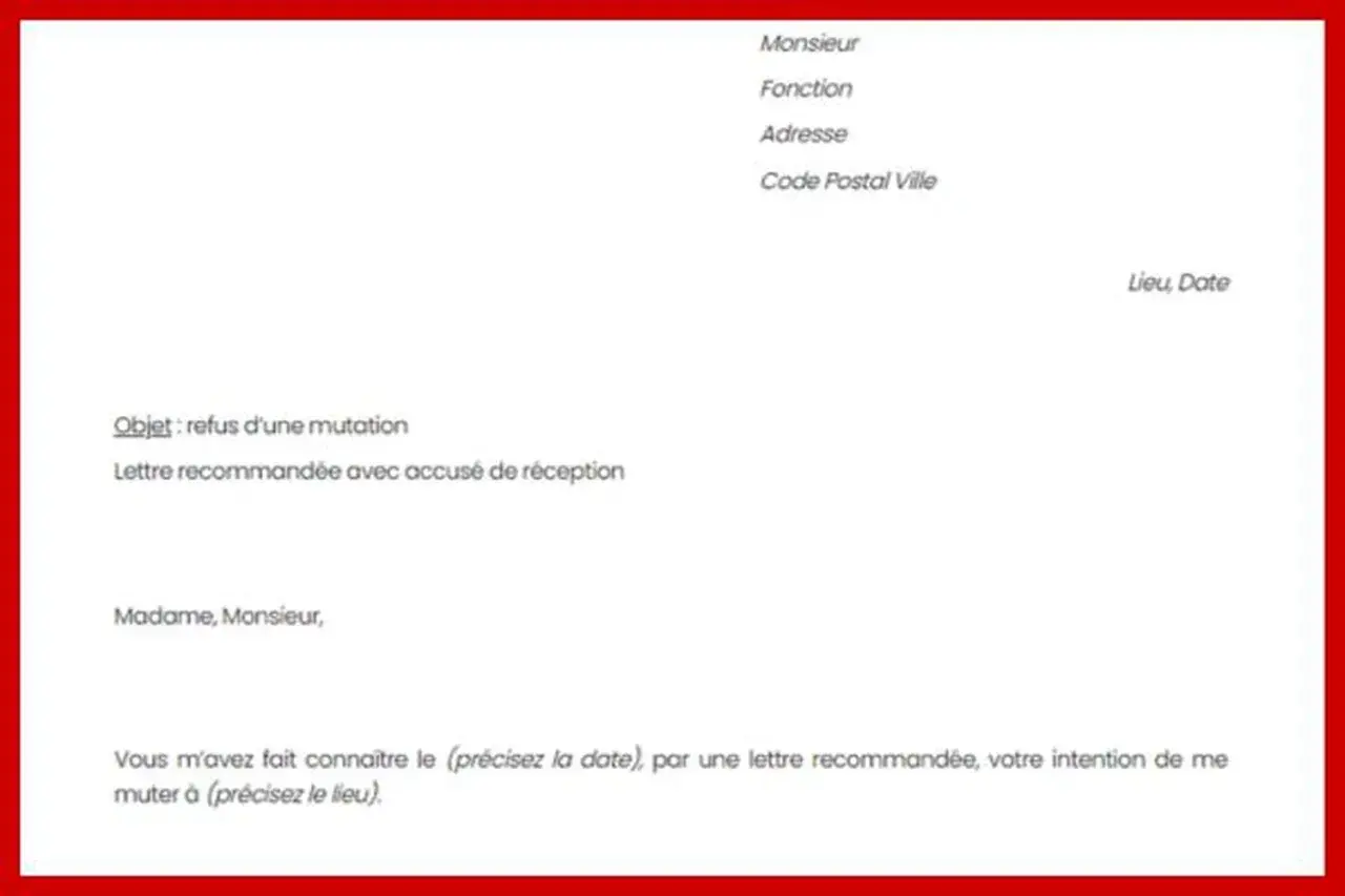 Objet : refus d'une mutation. Lettre recommandée pour une mutation police municipale.