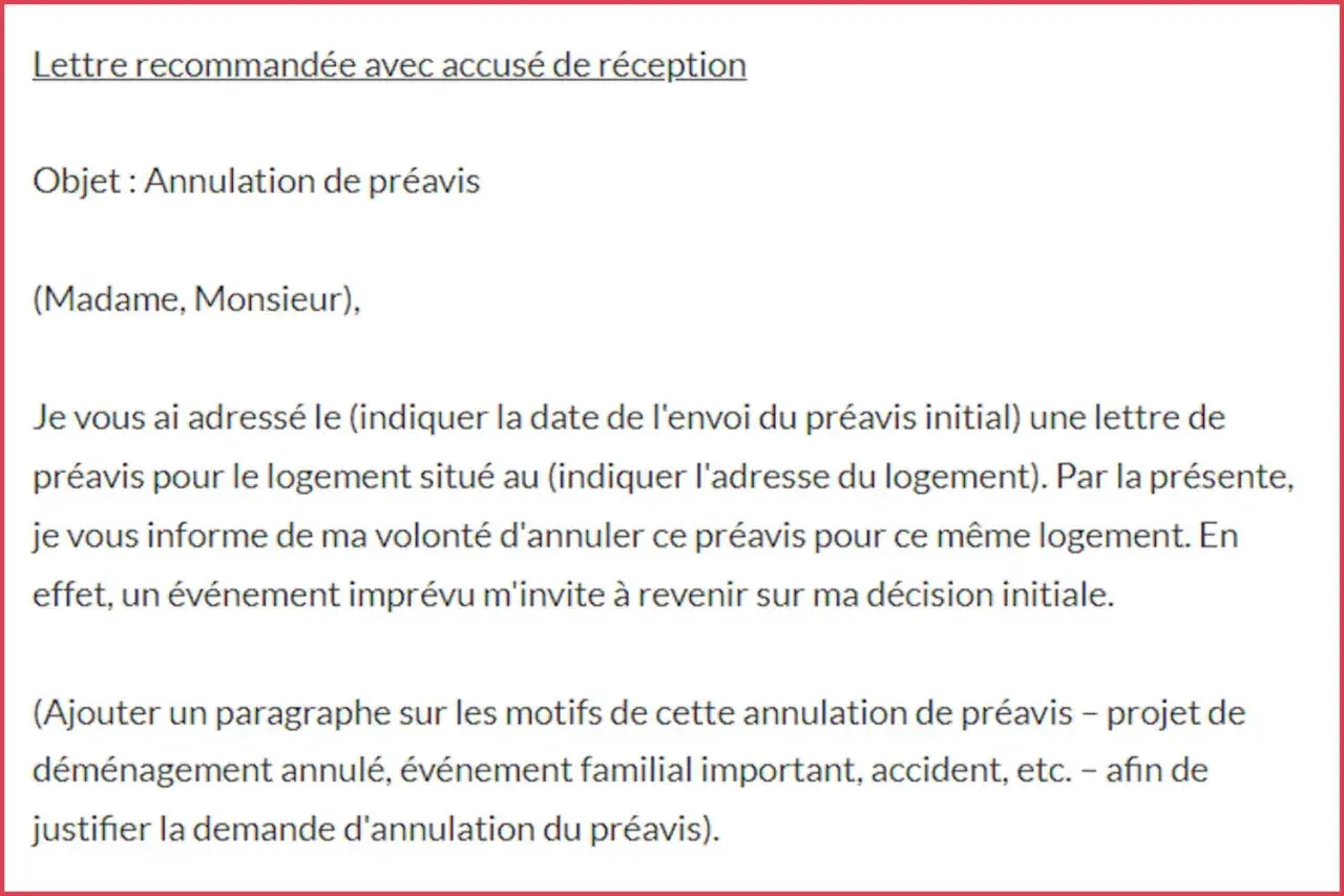 Lettre d'annulation de préavis pour un appartement. Un événement imprévu justifie ce désistement.