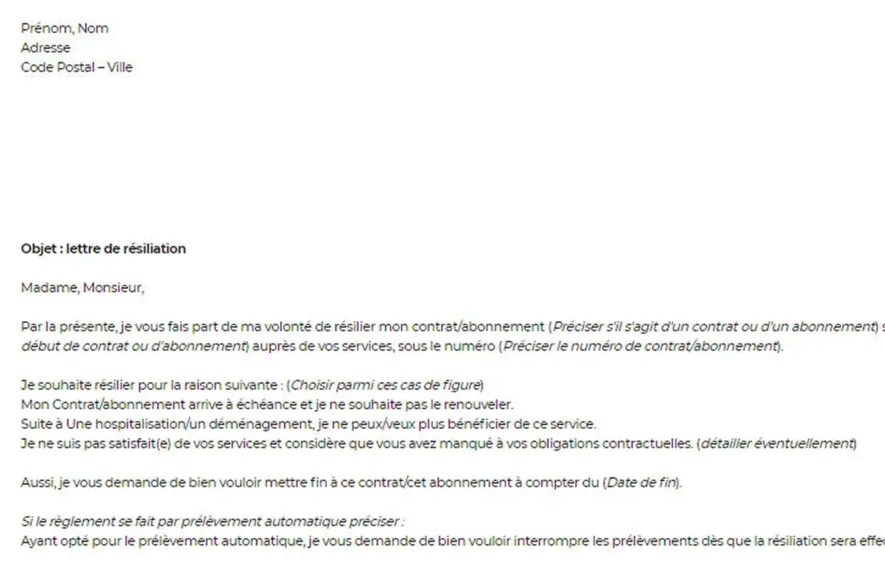 Extrait d'une lettre de demande de radiation pour un contrat ou abonnement, pr&eacute;cisant les raisons de la r&eacute;siliation et la date de fin souhait&eacute;e.