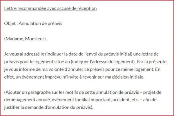 Lettre d'annulation de préavis pour un appartement. Un événement imprévu justifie ce désistement.