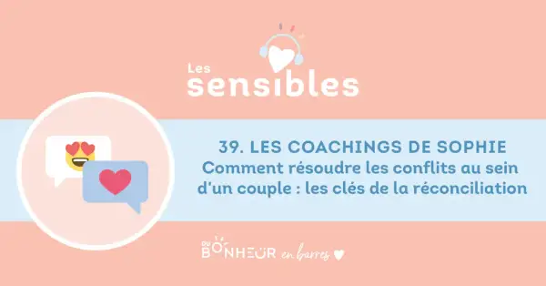 Les coachings de Sophie aident à résoudre les conflits au sein d'un couple. Une lettre de demande de changement de service pour conflit peut être utile.